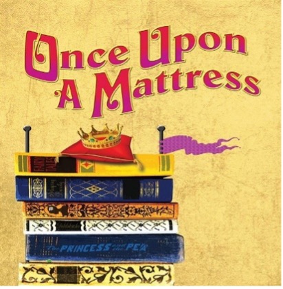 Once Upon a Mattress - Nov. 19-20-21-22, 2020