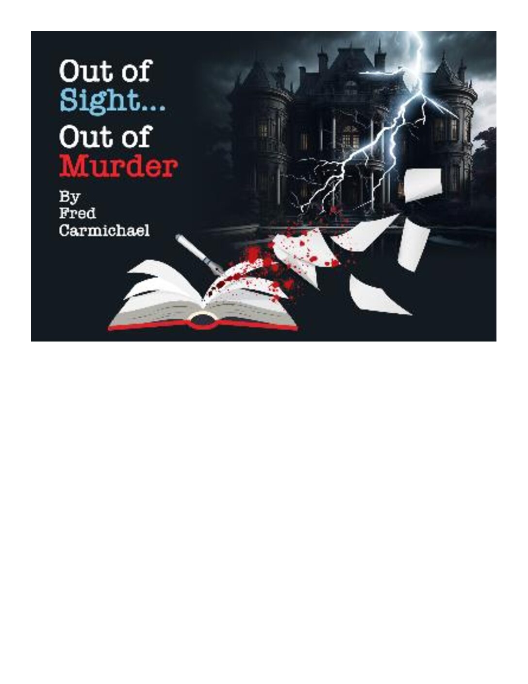 Out of Sight... Out of Murder